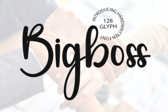 Bigboss: The Handwritten Typeface That Elevates Campaign Visuals
