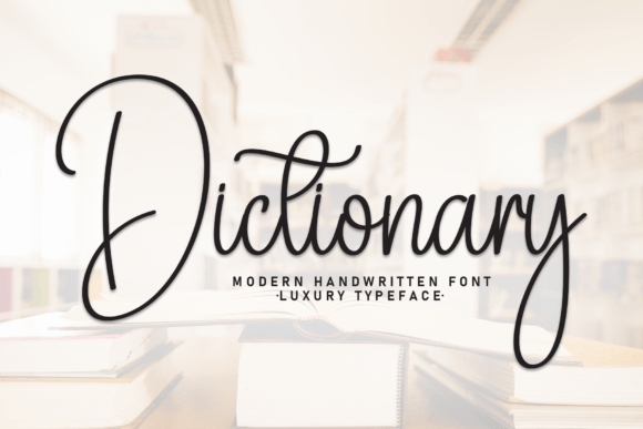 Dictionary Typeface: Elevate Your Brand Identity With Timeless Script Design