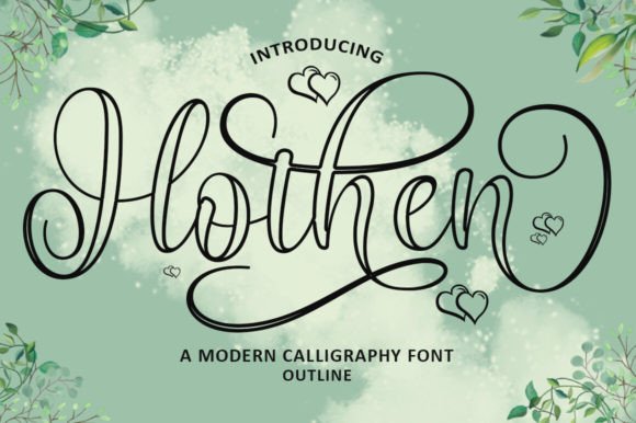 Hothen Outline: A Handwritten Typeface for Boutique Branding