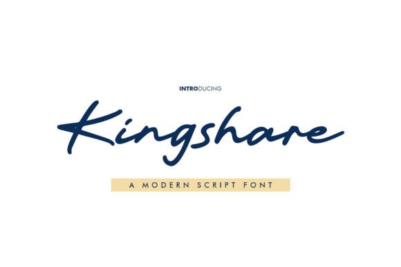 Kingshare: The Elegant Script Font for Modern Editorial Design