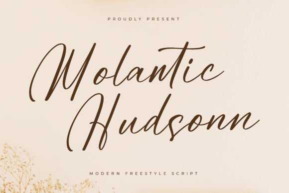 Molantic Hudsonn: A Stylish Script Font for Elegant Branding