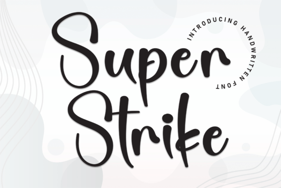 Super Strike Typeface: Elevate Your Campaign Visuals